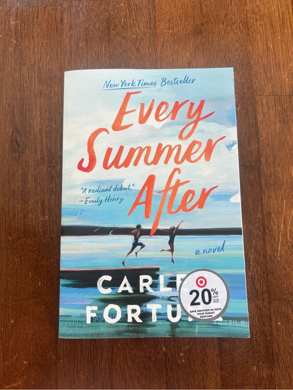 Every Summer After by Carley Fortune - Paperback